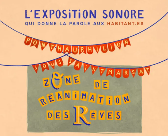 Exposition - Zone de réanimation des rêves