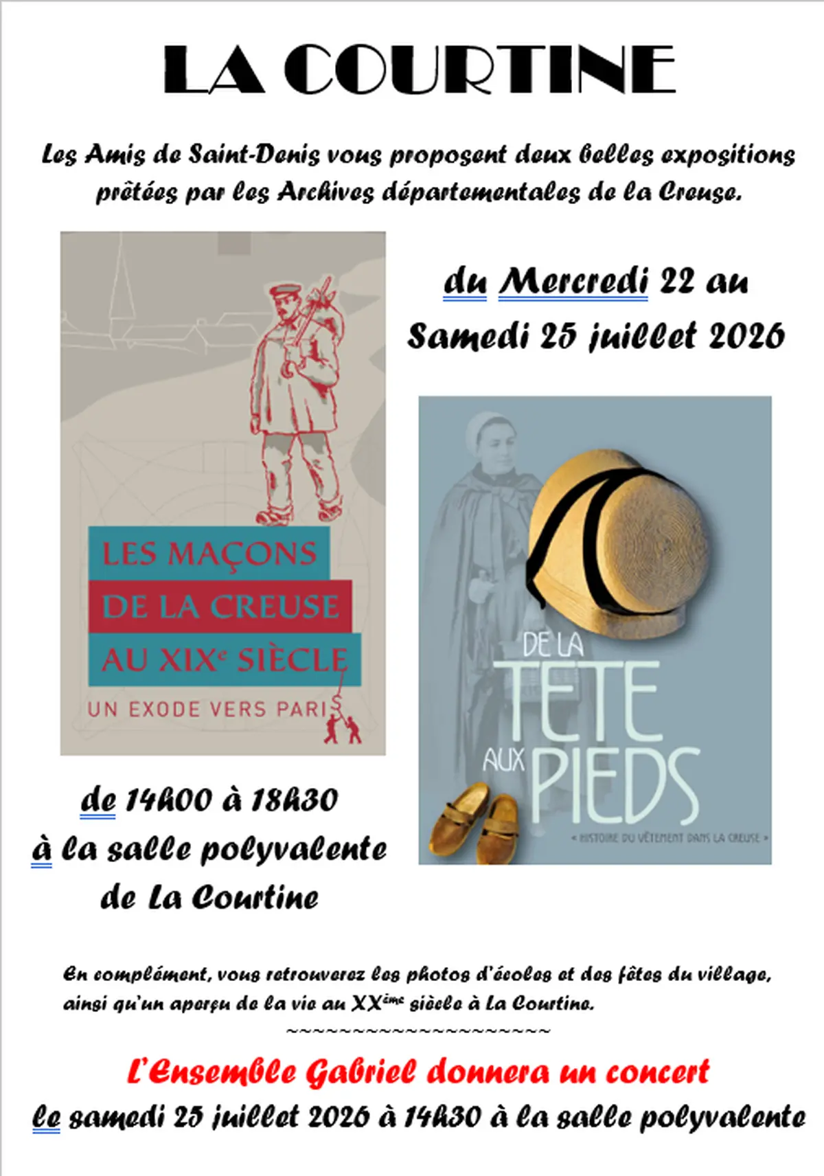 Expositions Les maçons de la Creuse au XIXème siècle et De la tête aux pieds