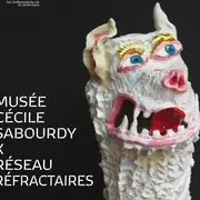 Expositions : Musée Cécile Sabourdy x Réseau Réfractaires