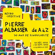 Expositions : Pierre Albasser de A à Z
