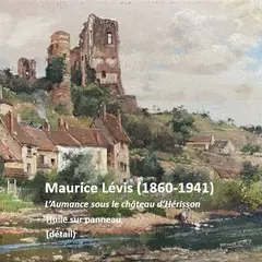 Hérisson : peindre le château 1870-1970