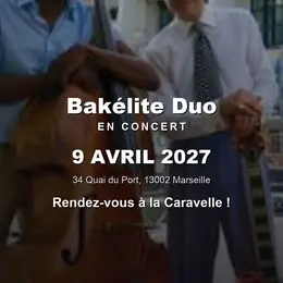 Bakélite Duo en concert à La Caravelle