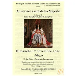 Concert de l'Ensemble La Chapelle de Bonsecours - Au service sacré de Sa Majesté