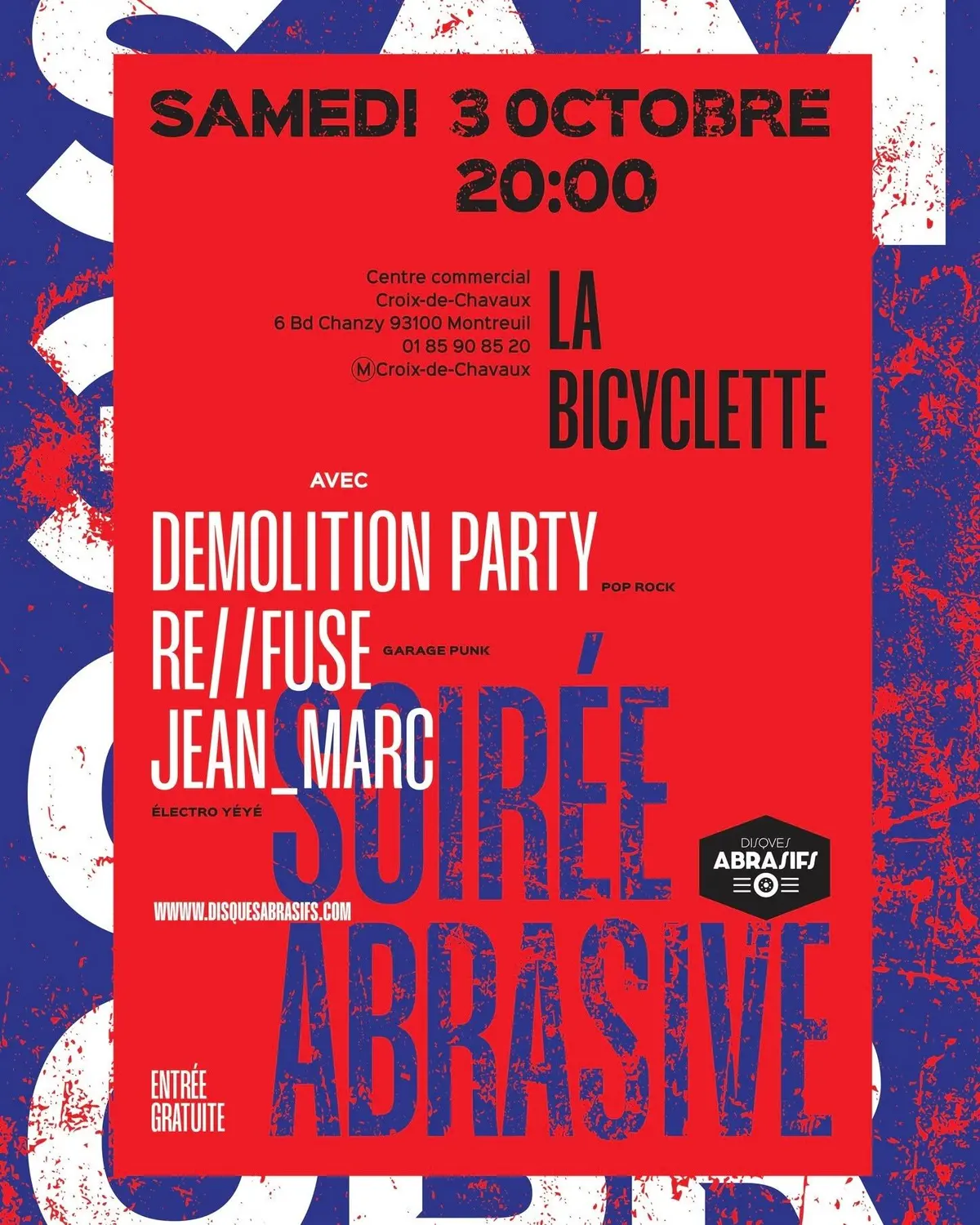 Demolition Party + Re//fuse + Jean_Marc à La Bicyclette - Montreuil
