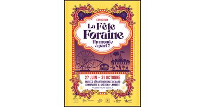 VISITE GUID&Eacute;E : La f&ecirc;te foraine. Un monde &agrave; part ?