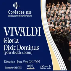 Festival des Coréades : VIVALDI- Gloria et Dixit Dominus pour double choeur