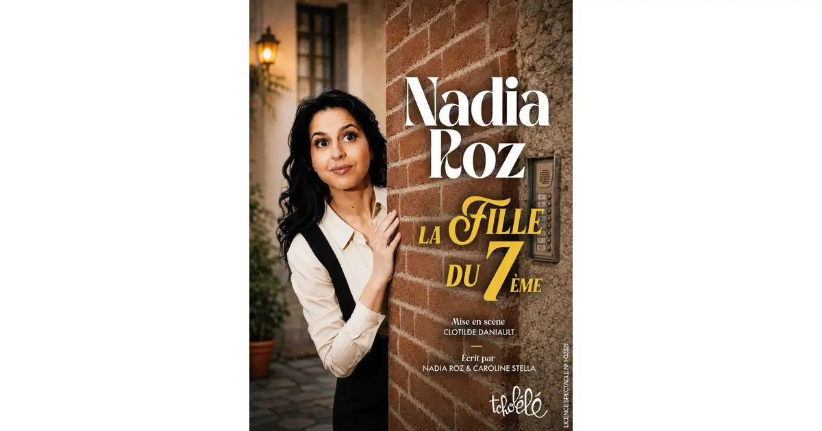 Nadia Roz dans La fille du 7e : spectacle à Diagora le 21 novembre