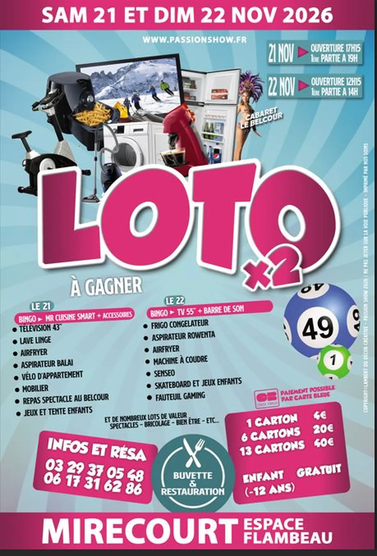 2 Super Lotos de Passion Show à Mirecourt le 21 & 22 nov