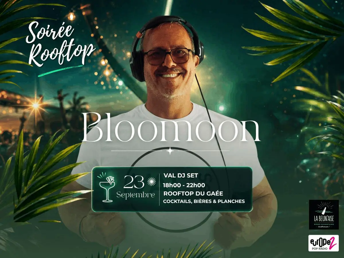 BLOOMOON : Val DJ Set sur le rooftop du GAÉE