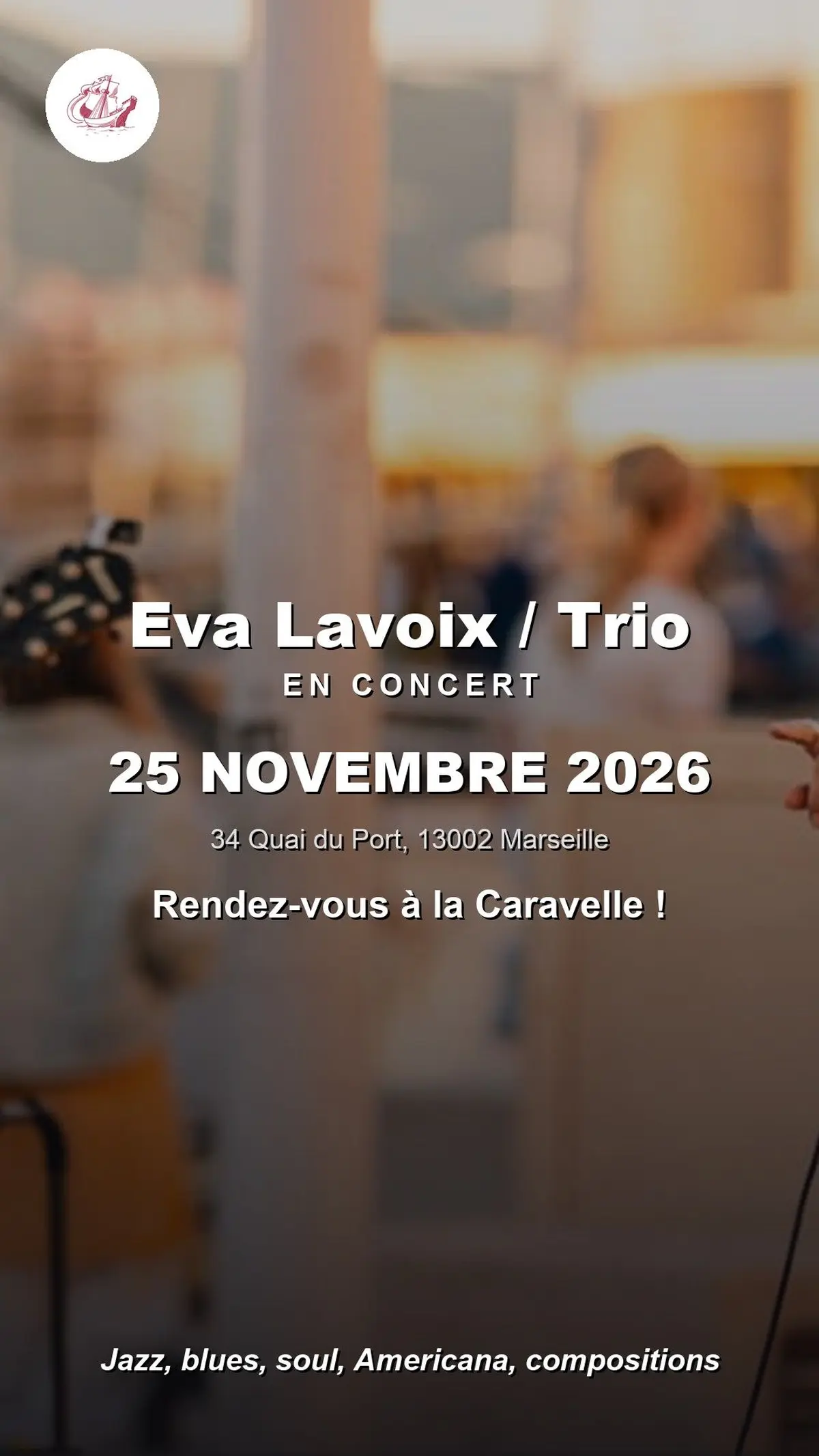 Eva Lavoix / Trio en concert à La Caravelle