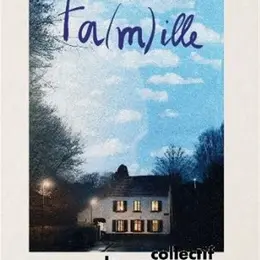 Fa(m)ille