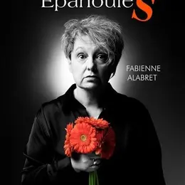 Fabienne Alabret dans Épanouies