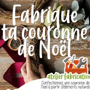 Fabrique Ta Couronne De Noël