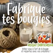 Fabrique Tes Bougies