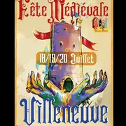 Faërie Médiévale : la fête médiévale de Villeneuve