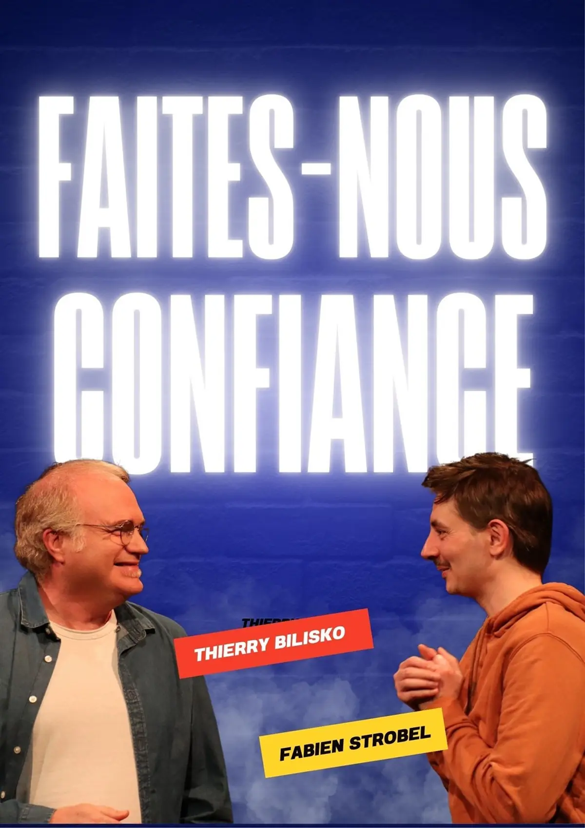 Faites nous confiance