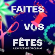 Faites vos Fêtes !