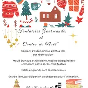 Fantaises gourmandes et Contes de Noël