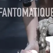 Fantomatique