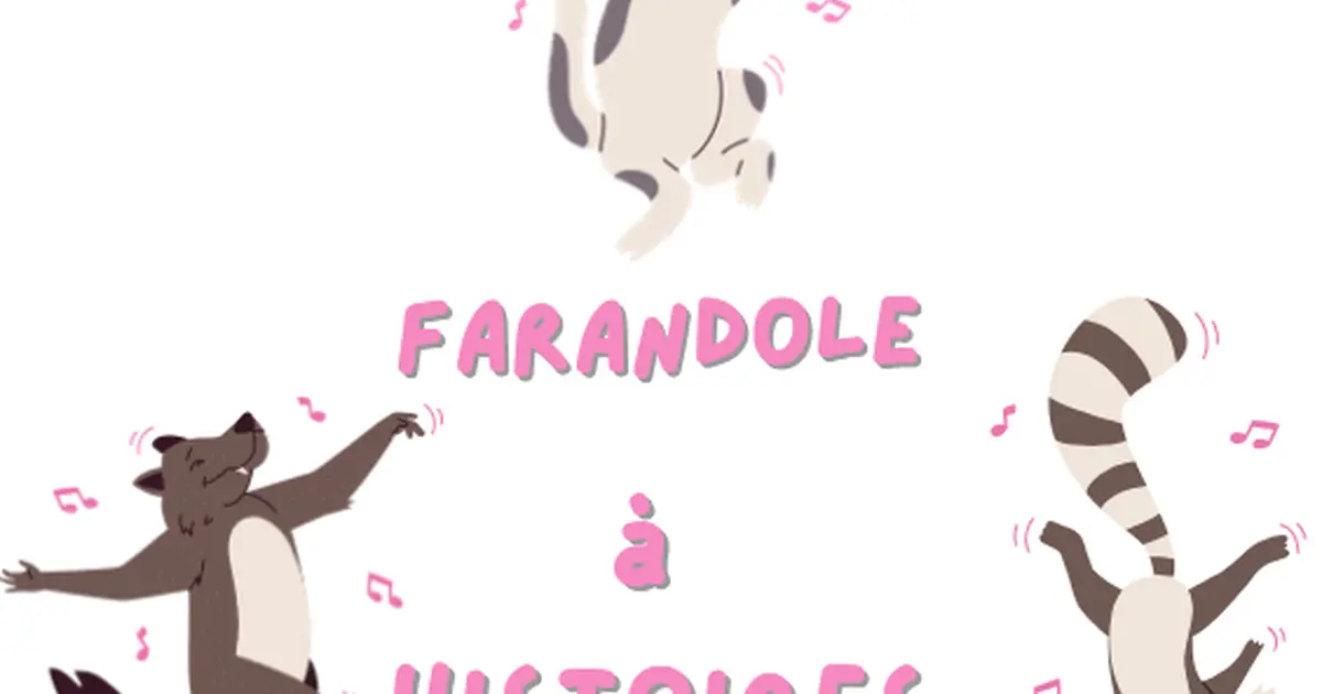 Farandole à Histoire (à partir de 3 ans)