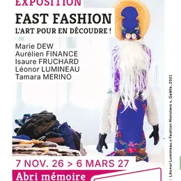 Fast Fashion - L'art pour en découdre !