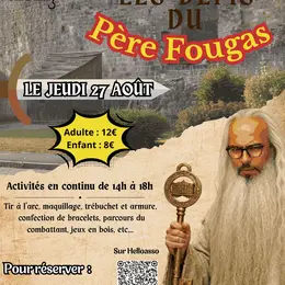 Les défis du père Fougas