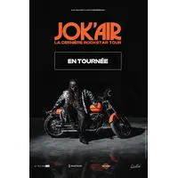 Jok'Air La dernière Rockstar Tour &copy; DR