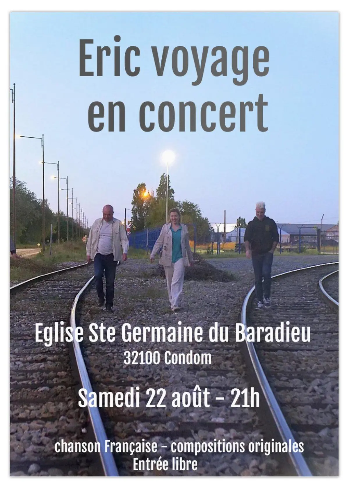 concert du groupe Eric voyage. Un voyage en textes et chansons!