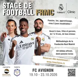 Stage de football FC Avignon  x Fundacion Real Madrid Clinics 