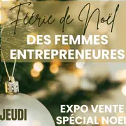 Féérie de Noël des Femmes Entrepreneures Fontvielloises