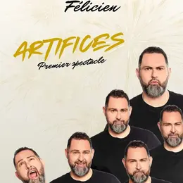 Felicien Argentino dans Artifices