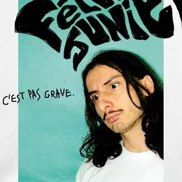 Félix Junier dans C'est pas grave