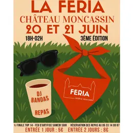 Féria Château Moncassin