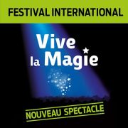 Fest. International Vive La Magie