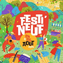 Festi'Neuf 2026 - Festival des Arts de la rue à Village-Neuf