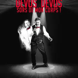 Festillésime 41 - Devos, Devos sors de mon corps ! à Mondoubleau
