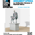 Festival AR(t]CHIPEL - Exposition "Monument’Africa"