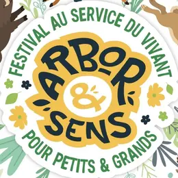 Festival : Arbor & Sens - 4ème édition