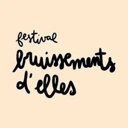 Festival Bruissements d'Elles 2027