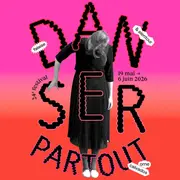 Festival danser partout de A à Z | Présentation de la programmation