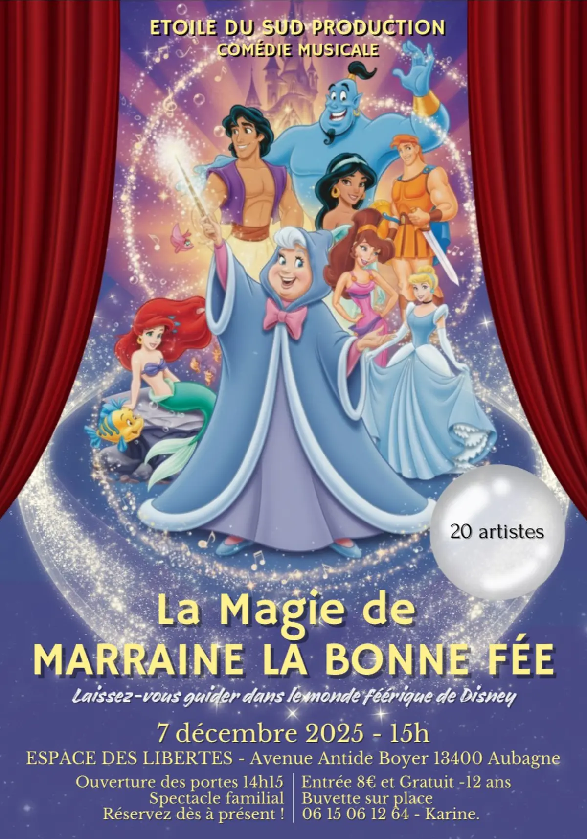 Festival de Comédie Musicale - La Magie de Marraine la Bonne Fée