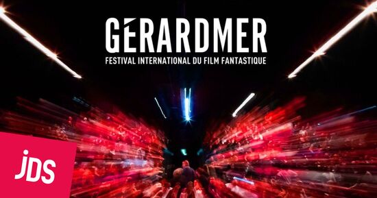 [Coup de ❤️ JDS] Festival du film fantastique de G&eacute;rardmer 2026