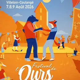 Festival de l'Ours et du Renard à Villeloin-Coulangé : musique, cirque et patrimoine au cœur du village