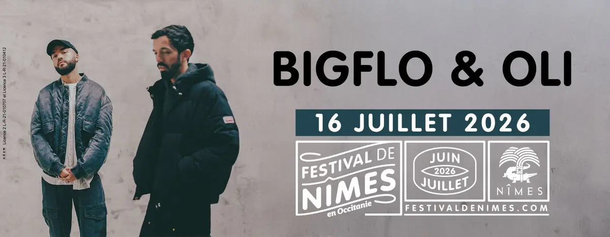 BigFlo & Oli débarquent à Nîmes !