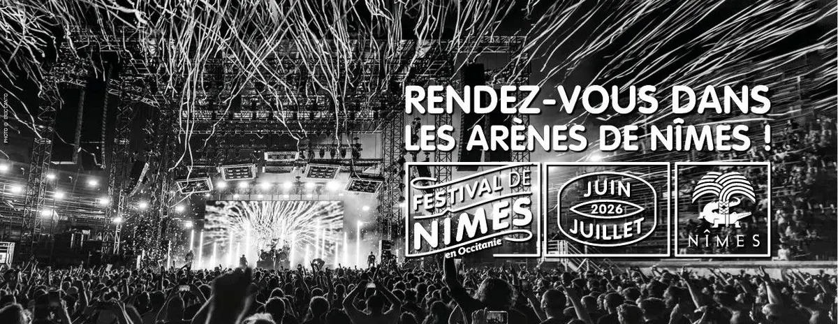 Festival de Nîmes 2026 : festival de musique