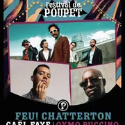 Festival de Poupet 2026 : Feu! Chatterton + Gaël Faye + Oxmo Puccino