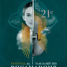 Festival de Rocamadour - Musique classique en Vallée de la Dordogne