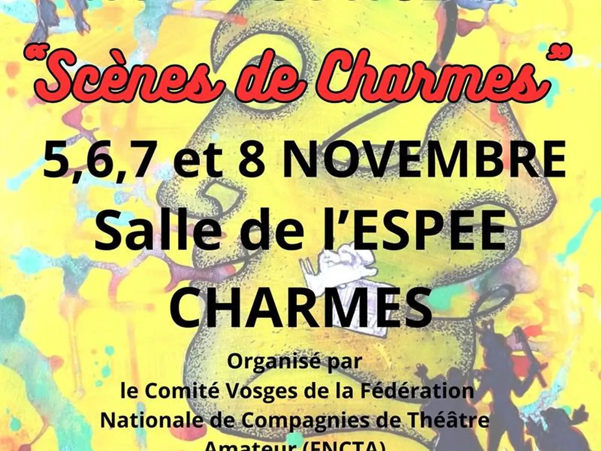 Festival de théâtre amateur 'Scènes de Charmes'
