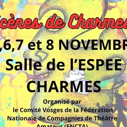 Festival de théâtre amateur 'Scènes de Charmes'