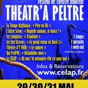 Festival de Théâtre amateur THEATR'A PELTRE - 3ème édition